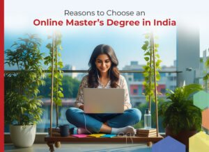 Online Master&rsquo;s Degree in India