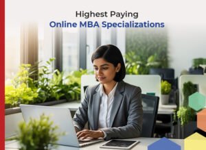 Online MBA Specializations in India